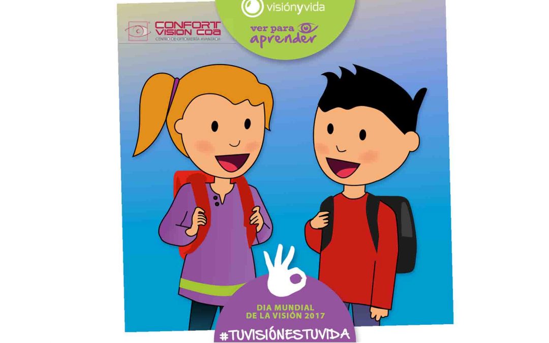 Confort Visión se une a la campaña Ver para Aprender de Visión y Vida
