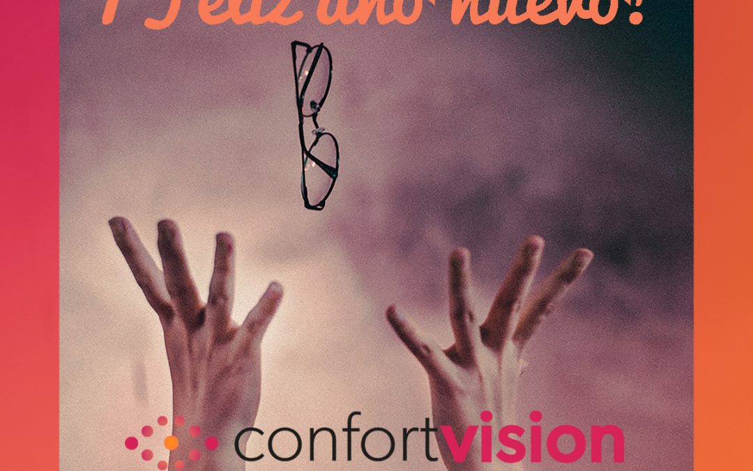 Feliz 2020 de parte del equipo de Confort Visión